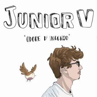 Odore d'incenso by Junior V