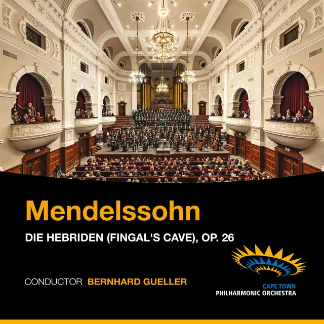 Die Hebriden (Fingal's Cave), Op. 26 - Live