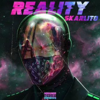 Reality by Skarlito