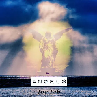 Angels by Joe Lib