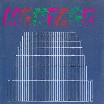 Montage (Expanded Edition) by Montage