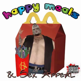 HAPPY MEALS & SEX APPEAL by Mal HAVOCK