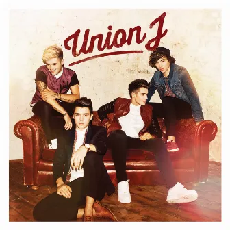 Union J (Deluxe) by Union J