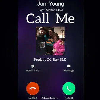 Call Me by Jam Young