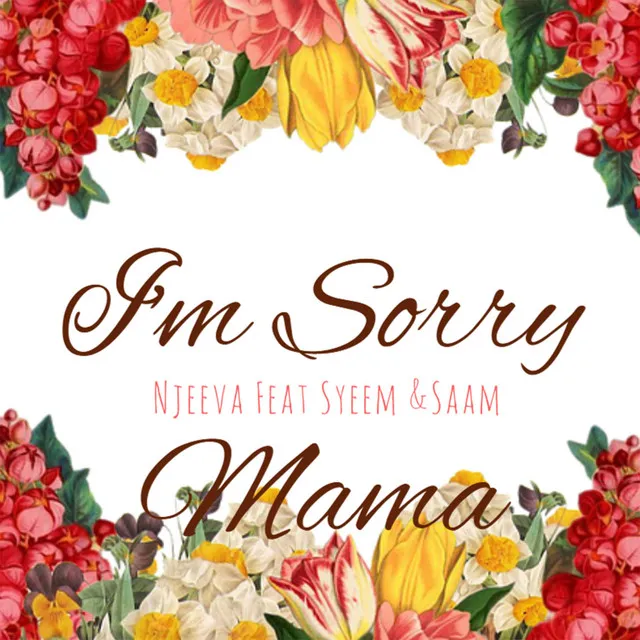 I'm Sorry Mama