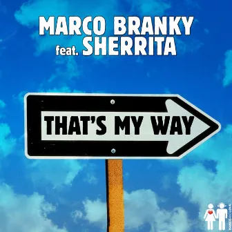 That's my way by Sherrita