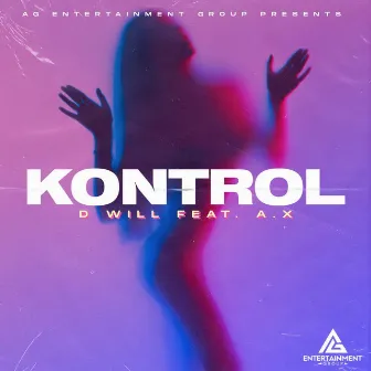 Kontrol by Wassup D Will