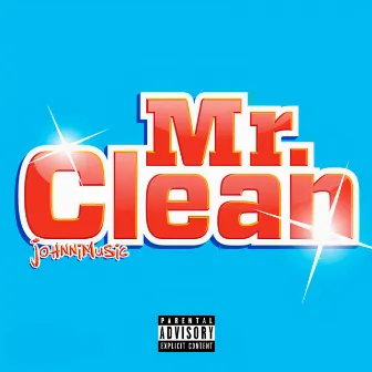 Mr. Clean by Johnni Silveira