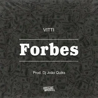 Forbes by DJ João Quiks