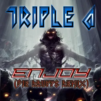 Enjoy (Die Krupps Remix) by Triple A