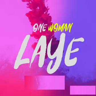 One Woman by Laye