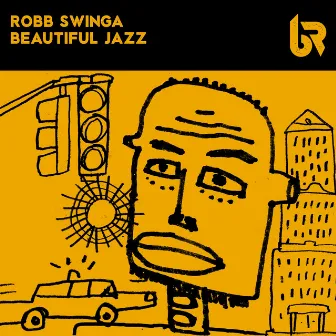 Beautiful Jazz by Robb Swinga