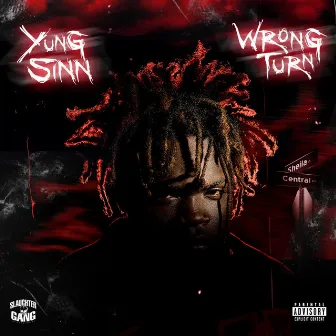 Wrong Turn by Yung Sinn