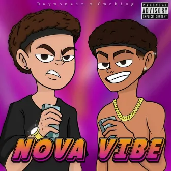 Nova Vibe by Daymonzin