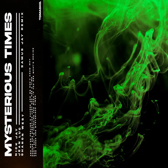 Mysterious Times - Samus Jay Extended Mix