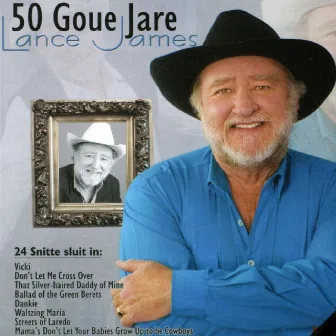 50 Goue Jare by Lance James