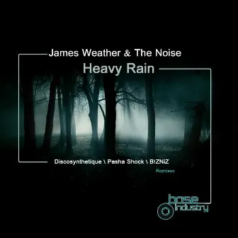 Heavy Rain by James Weather