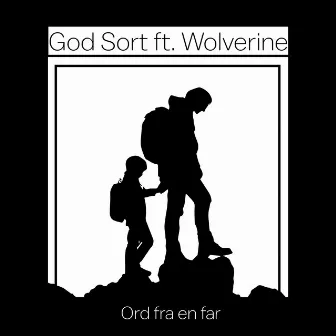 Ord fra en far by God Sort