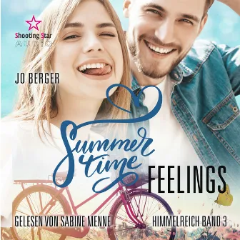 Summertime Feelings [Summertime Romance, Band 3 (ungekürzt)] by Jo Berger