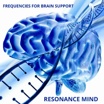 Resonance Mind: Frequencies for Brain Support, Music for Cognitive Boost, Clarity and Concentration by Focus Brown Noise