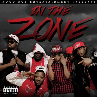 In the Zone by Hood Boy Ent