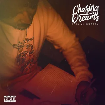 Chasing Dreams From My Bedroom by Gregory Stakks