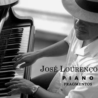 Piano Fragmentos by José Lourenço