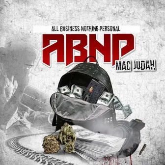 All Business Nothin' Personal by Mac Judah