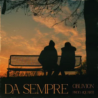 DA SEMPRE by Oblivion