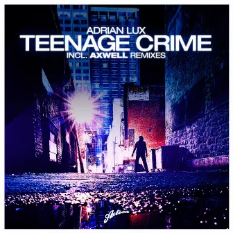 Teenage Crime by Adrian Lux