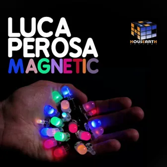 Magnetic by Luca Perosa