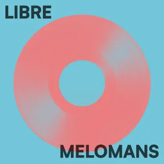 Libre by Melomans