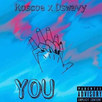 You by Roscoe