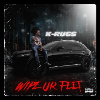 Wipe Ur Feet by K-Rugs