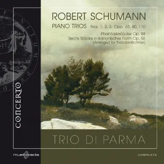 Robert Schumann - Piano Trios Nos. 1-3 by Trio di Parma