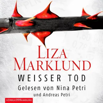 Weißer Tod by Nina Petri