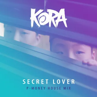 Secret Lover (P-Money House Mix) by P-Money