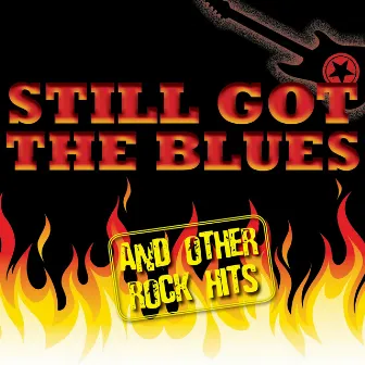 Best Of Rock: Still Got The Blues by No