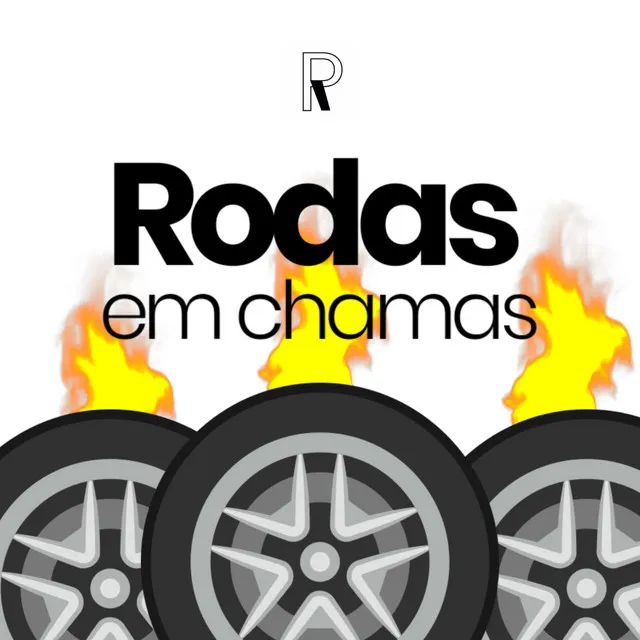 Rodas em chamas