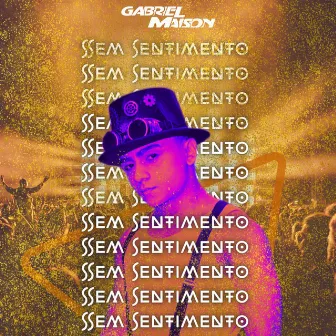 Sem Sentimento - Melody Beat Fino by Gabriel Maison