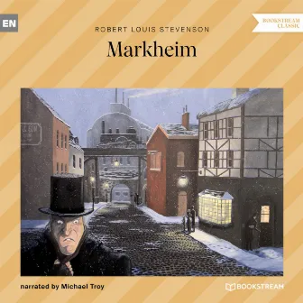 Markheim (Ungekürzt) by Michael Troy