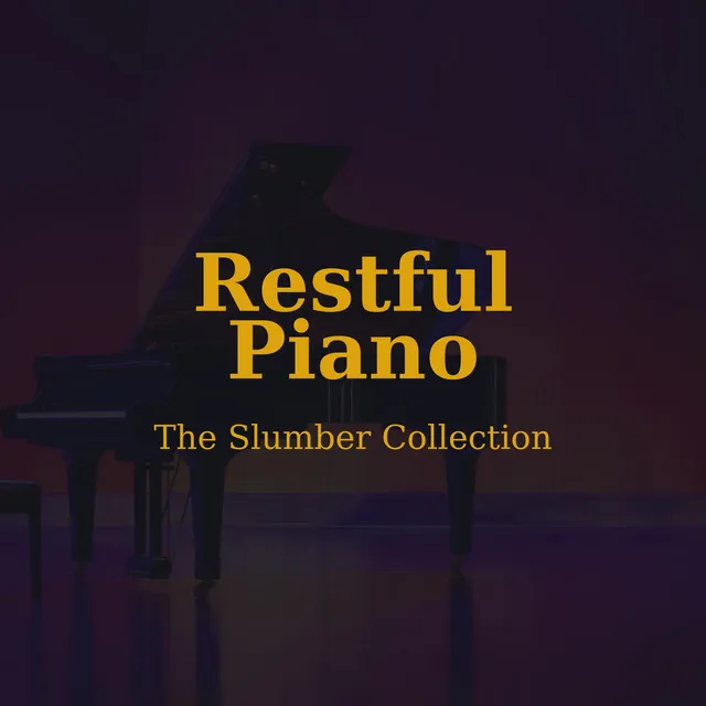 Sleep's Restful Piano