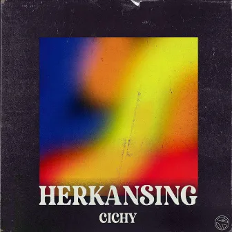 Herkansing by CICHY