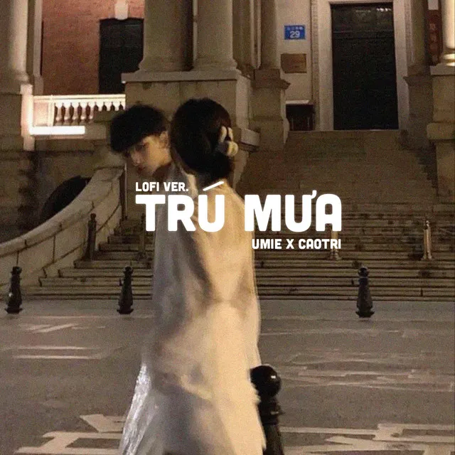 Trú Mưa - Lofi