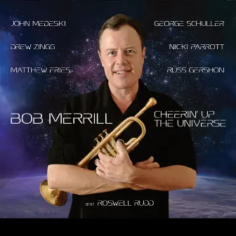 Cheerin' up the Universe by Bob Merrill