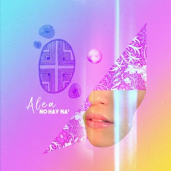 No Hay Na' by Alea