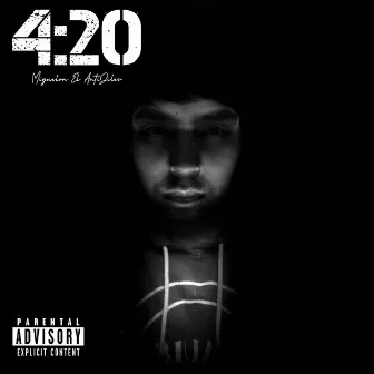 4:20 by Miguelon El AntiJiles