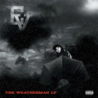 The Weatherman LP by Evidence