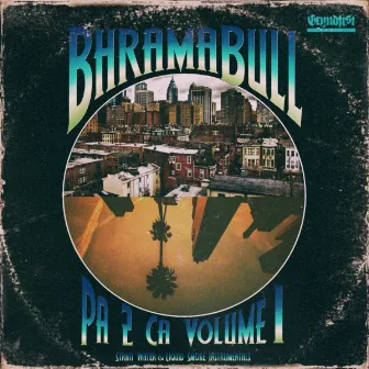 Pa 2 Ca, Vol. 1: Strait Water & Liquid Smoke Instrumentals by BhramaBull