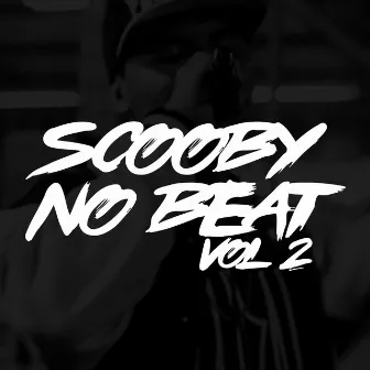 Scooby No Beat, Vol. 2 by Scooby